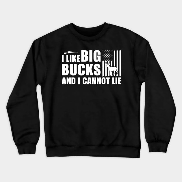 I Like Big Bucks And I Cannot Lie T shirt For Women Crewneck Sweatshirt by QueenTees